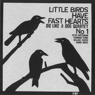 Little Birds Have Fast Hearts