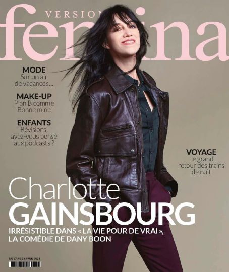 Charlotte Gainsbourg, Version Femina Magazine 17 April 2023 Cover Photo ...