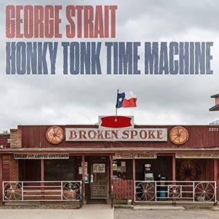 Honky Tonk Time Machine - George Strait