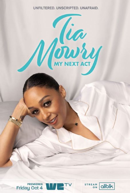 Tia Mowry: My Next Act