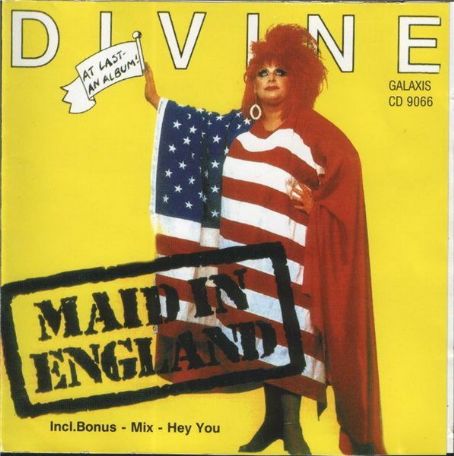 Divine - Maid In England