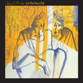 Let the Power Fall: An Album of Frippertronics - Robert Fripp