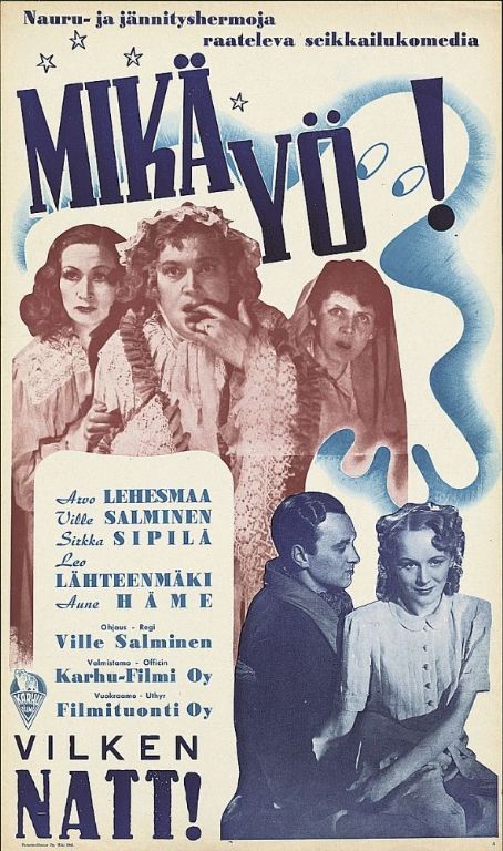 Mikä yö!