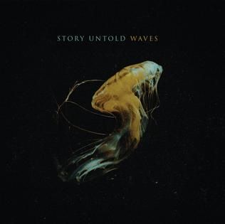 Waves (Story Untold album)