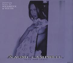 Love And Tears - Naomi Campbell
