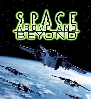 Space: Above and Beyond