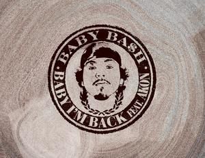 Baby Bash - Baby I'm Back feat. Akon