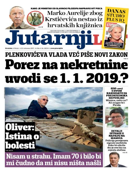 Oliver Dragojevic, Jutarnji List Magazine 25 August 2017 Cover Photo ...