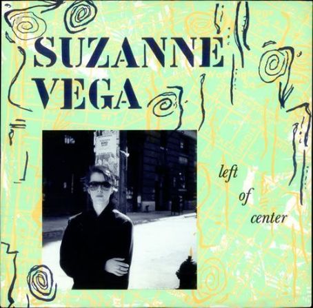 Suzanne Vega - Left Of Center