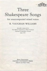 Three Shakespeare Songs