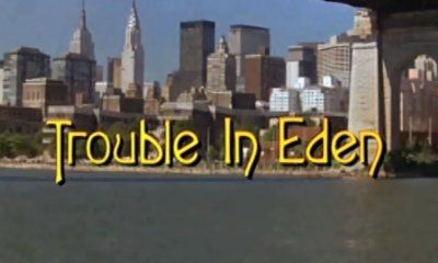 Trouble in Eden