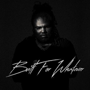 Built for Whatever