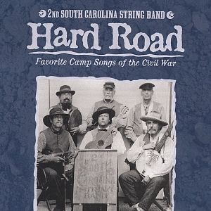 2nd South Carolina String Band - Hard Road