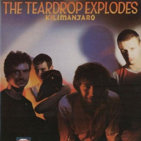 Teardrop Explodes - Kilimanjaro