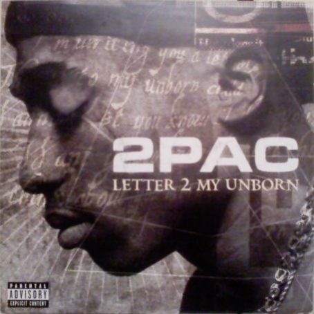 tupac letter 2 my unborn lyrics