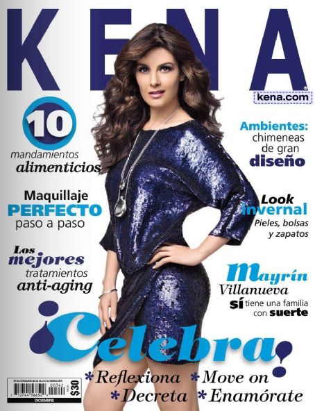 Mayrín Villanueva Kena Magazine December 2011 Cover Photo Mexico Mayrín Villanueva Kena Magazine December 2011 Cover Photo Mexico