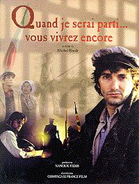 Quand je serai parti... vous vivrez encore
