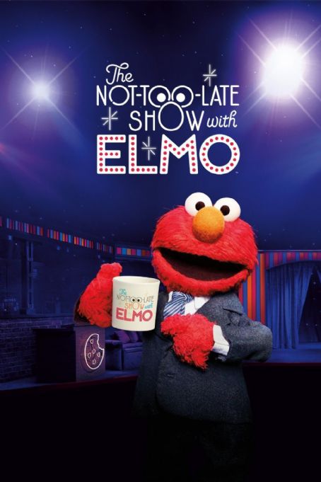 The Not Too Late Show with Elmo