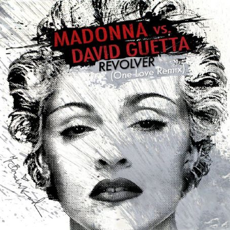 Revolver (One Love Remix) - Madonna