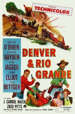 Denver And Rio Grande 1952 Cast And Crew Trivia Quotes Photos News And Videos Famousfix